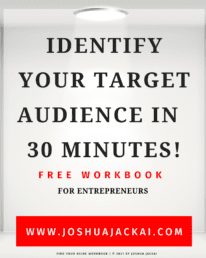 Copy of FIND MY TARGET AUDIENCE WORKBOOK uai - Joshua Jackai The #1 Graphic Design Agency For E-Commerce Businesses