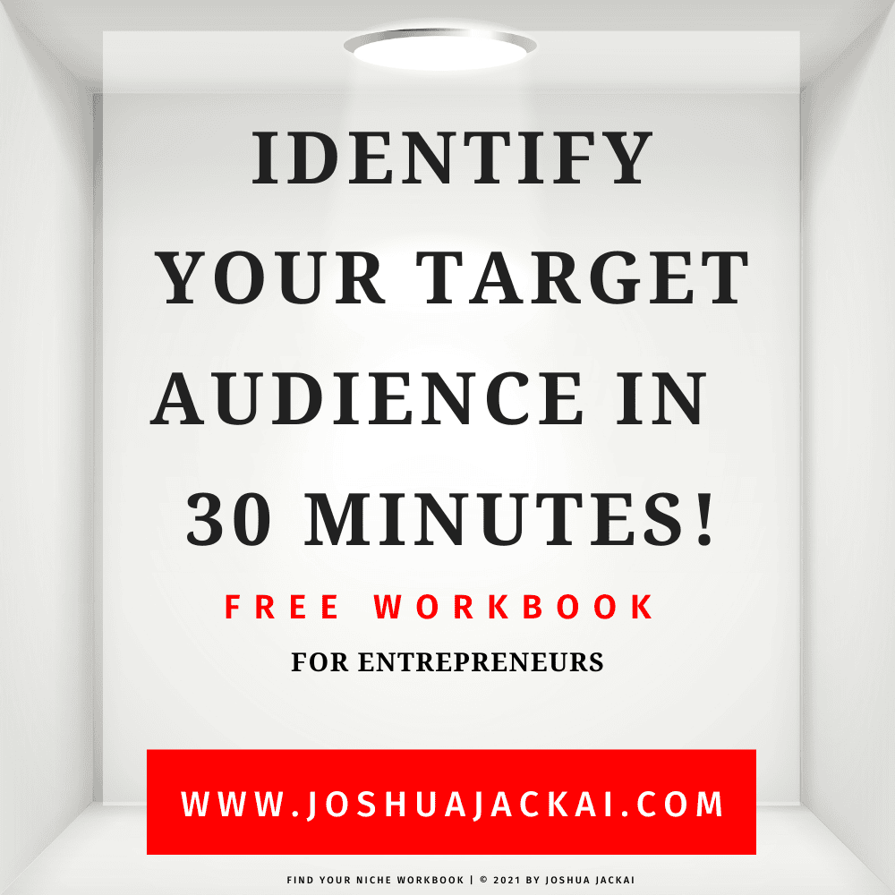 Copy of FIND MY TARGET AUDIENCE WORKBOOK - Joshua Jackai The #1 Graphic Design Agency For E-Commerce Businesses