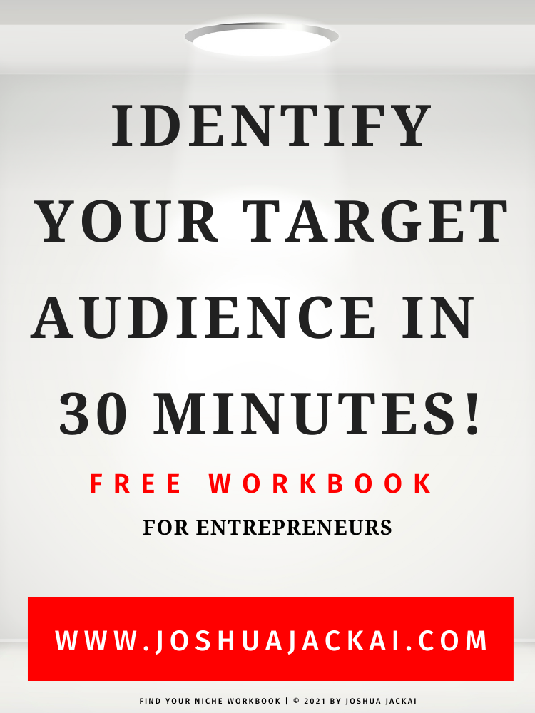 Copy of FIND MY TARGET AUDIENCE WORKBOOK uai - Joshua Jackai The #1 Graphic Design Agency For E-Commerce Businesses