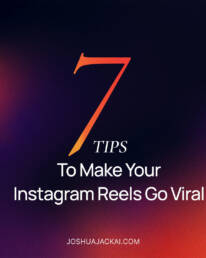Ultimate Instagram Reels Guide in 2023- 7 Tips to Make Your Instagram Reels Go Viral